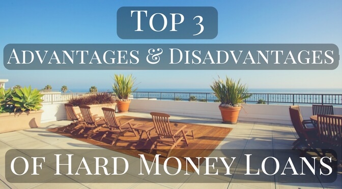 What Are The Main Advantages Of Hard Money Loans?