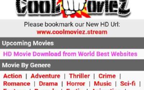 Coolmoviez 2022: Free Bollywood, Hollywood Dubbed Movies Download Website Coolmoviez News and Updates