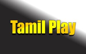TamilPlay 2022 – Tamil Dual Audio Movies, TamilPlay.com Hollywood Dubbed Movies & Web-Series
