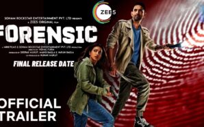 Forensic OTT Release Date and Time Confirmed 2022: When is the 2022 Forensic Movie Coming out on OTT Zee5?