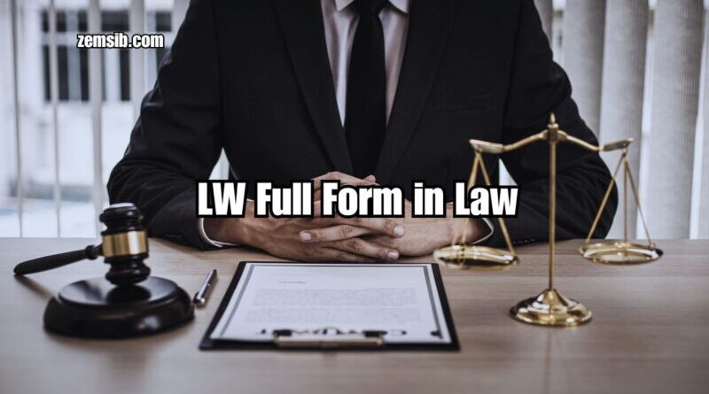 LW Full Form in Law