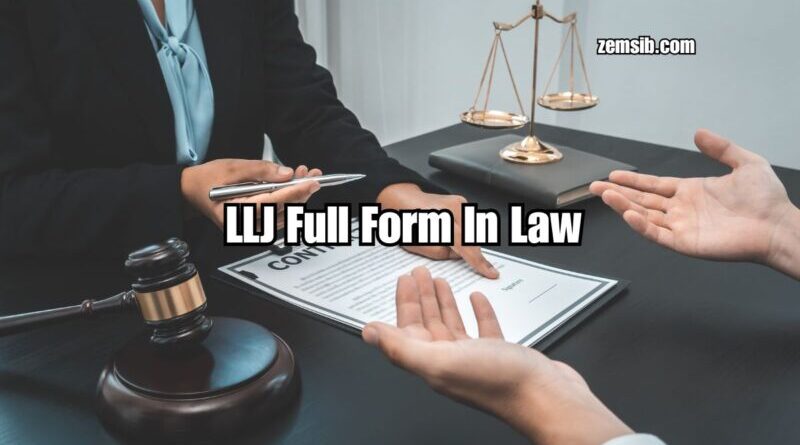 LLJ Full Form In Law