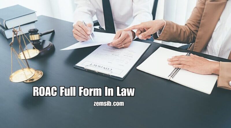 ROAC Full Form In Law