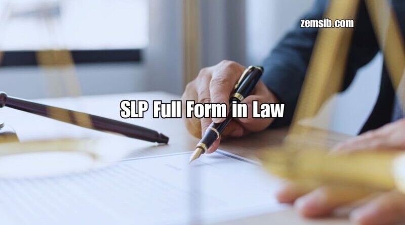 SLP Full Form in Law