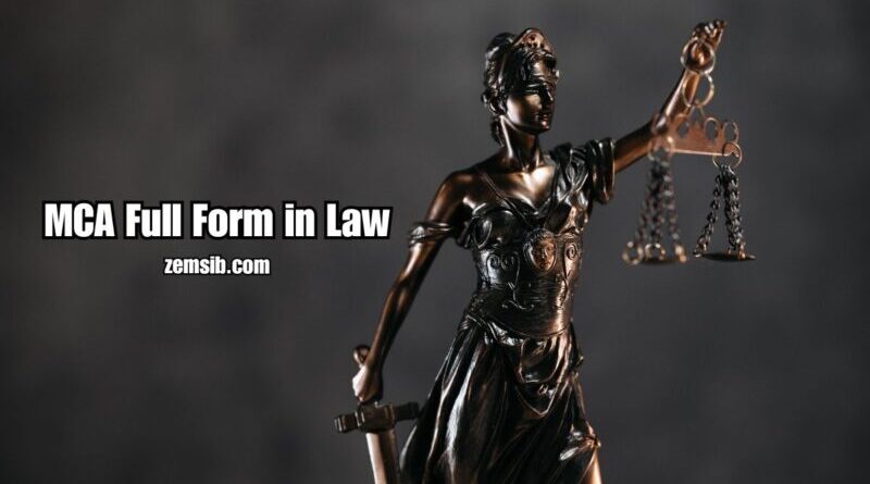 MCA Full Form in Law