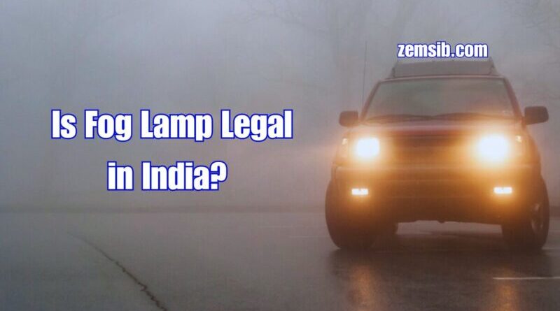 Is Fog Lamp Legal in India?