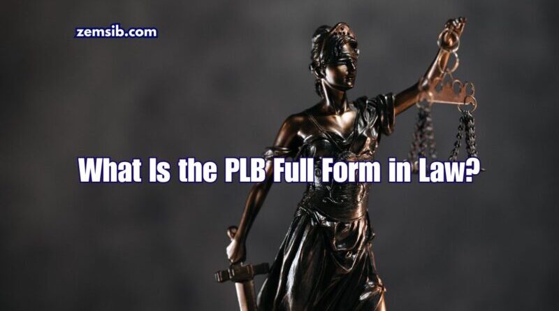 PLB Full Form in Law