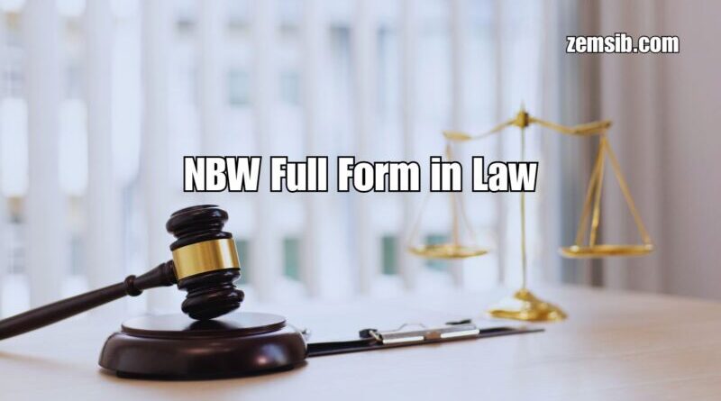 NBW Full Form in Law