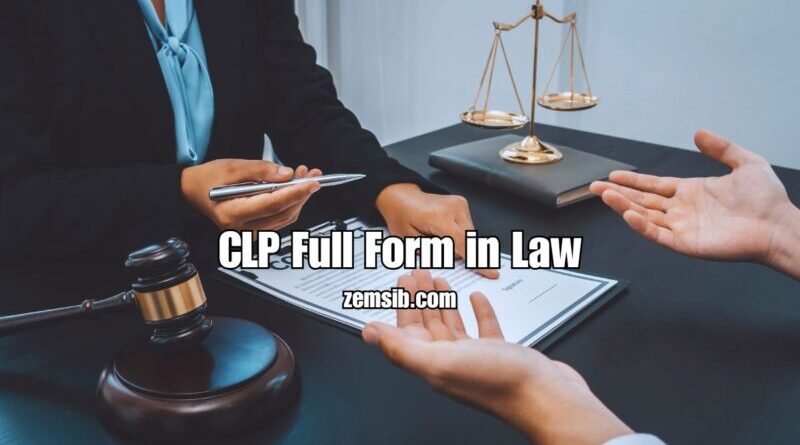 CLP Full Form in Law