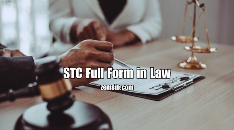 STC Full Form in Law