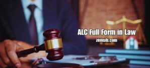 ALC Full Form in Law