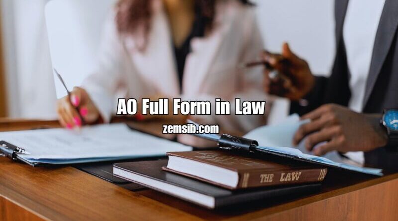 AO Full Form in Law