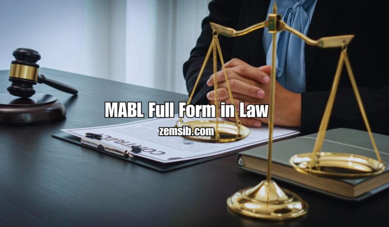 MABL Full Form in Law