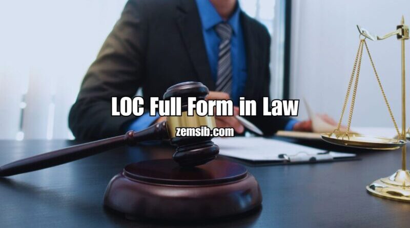 LOC Full Form in Law