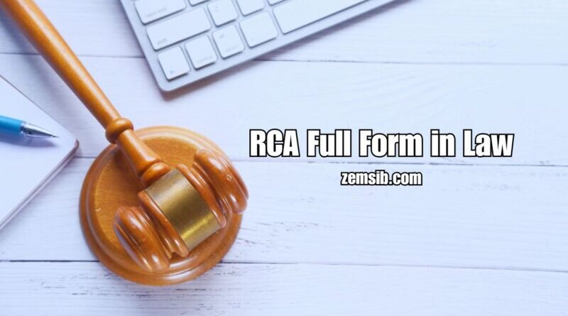 RCA Full Form in Law