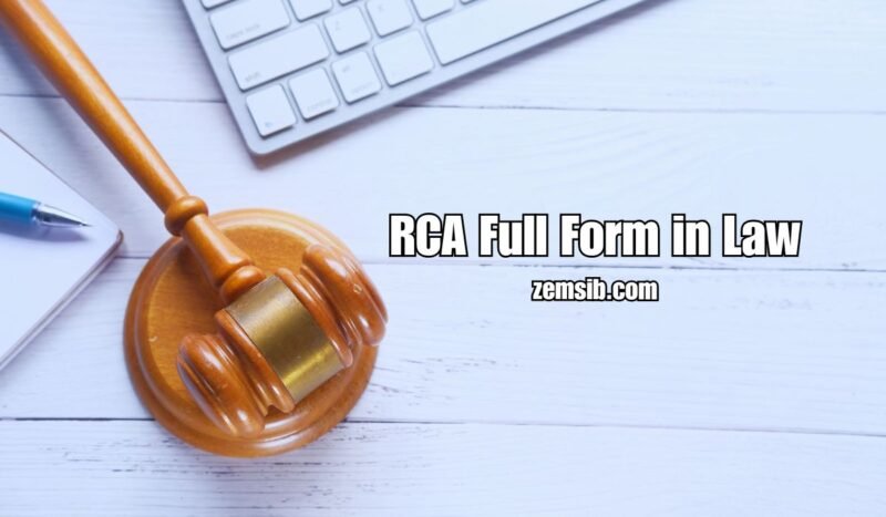 RCA Full Form in Law