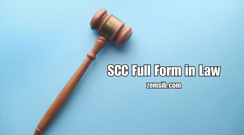 SCC Full Form in Law