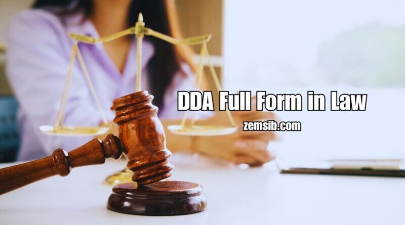 DDA Full Form in Law