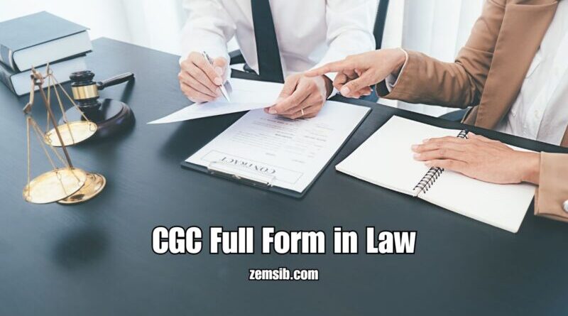 CGC Full Form in Law