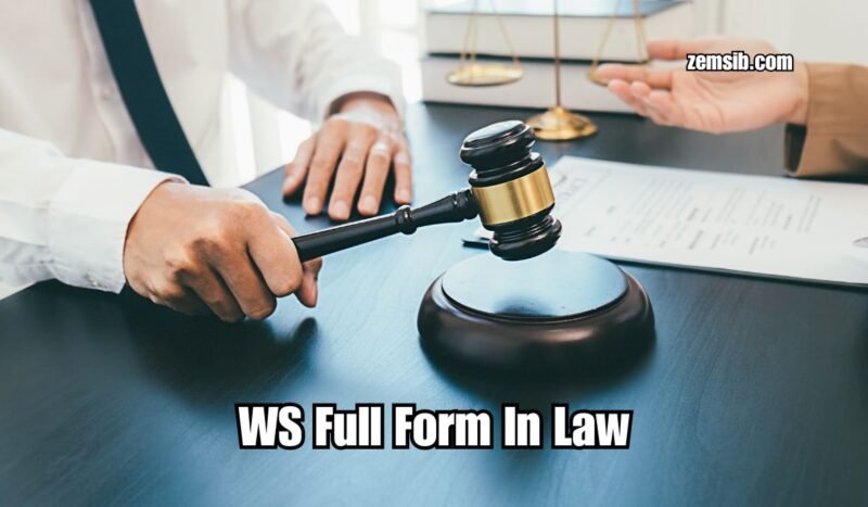WS Full Form In Law