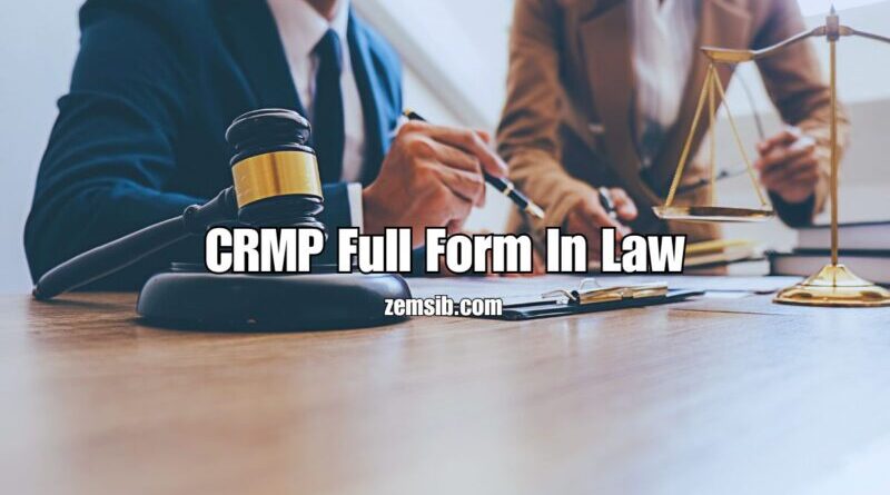 CRMP Full Form In Law