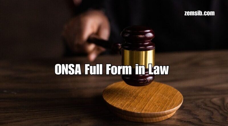 ONSA Full Form in Law