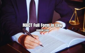 What is the MACT Full Form in Law?