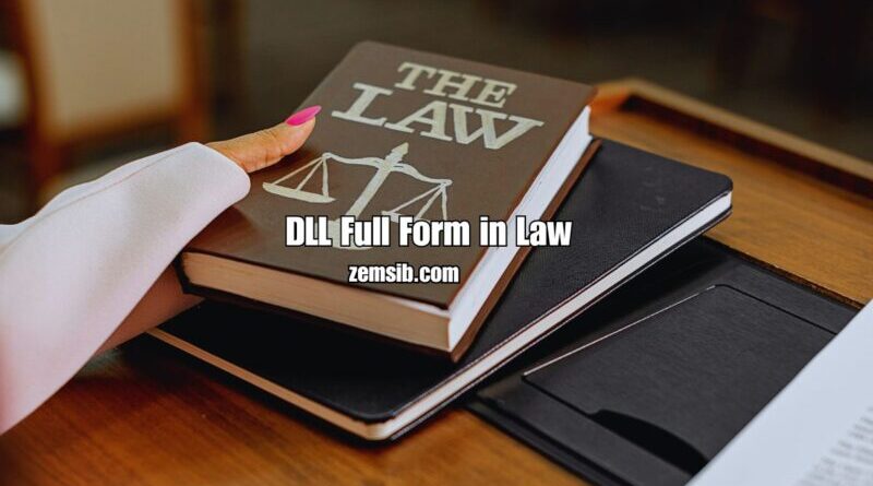 DLL Full Form in Law