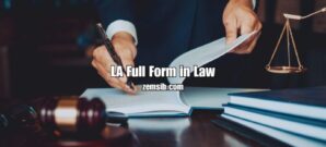 LA Full Form in Law