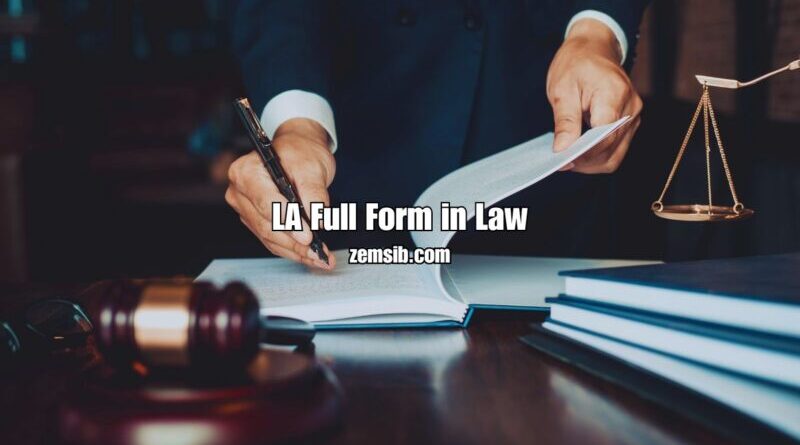 LA Full Form in Law