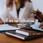 What is the CPC Full Form in Law?