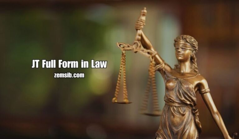 What Is the JT Full Form in Law?