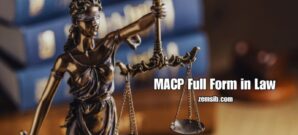 MACP Full Form in Law